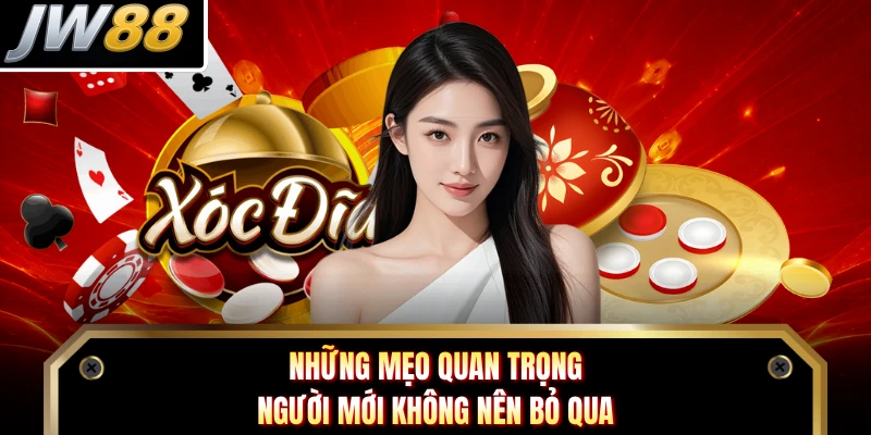 Những mẹo quan trọng người mới không nên bỏ qua